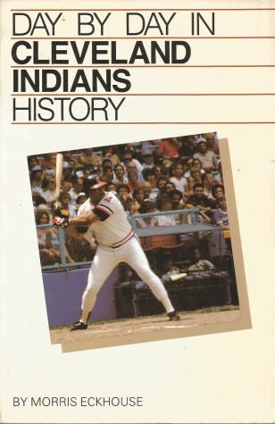 Book cover for Day-By-Day in Cleveland Indians History