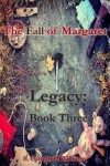 Book cover for The Fall of Margaret, Legacy