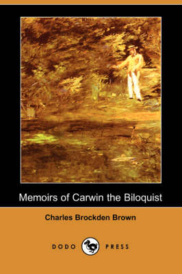 Book cover for Memoirs of Carwin the Biloquist (Dodo Press)