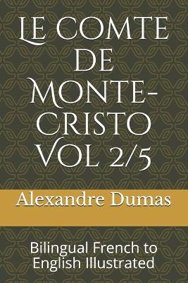 Book cover for Le comte de Monte-Cristo Vol 2/5