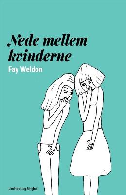 Book cover for Nede mellem kvinderne