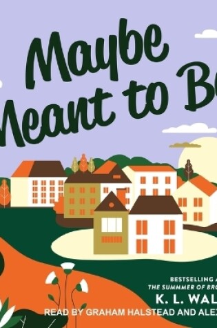 Cover of Maybe Meant to Be