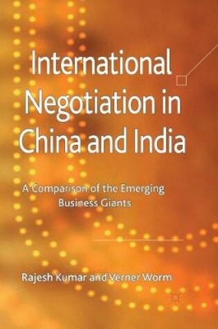 Cover of International Negotiation in China and India