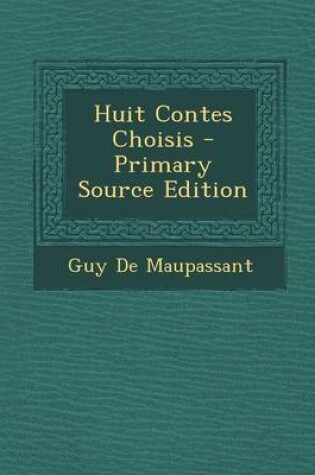 Cover of Huit Contes Choisis