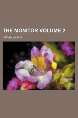 Cover of The Monitor Volume 2