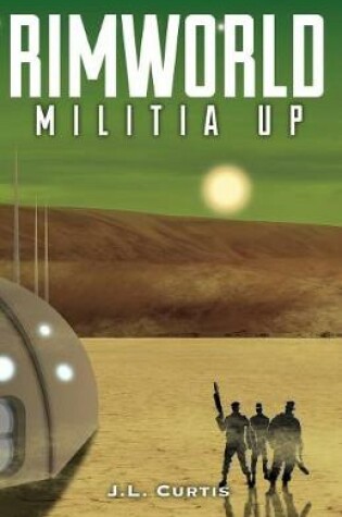 Cover of Rimworld- Militia Up