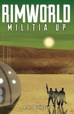 Book cover for Rimworld- Militia Up