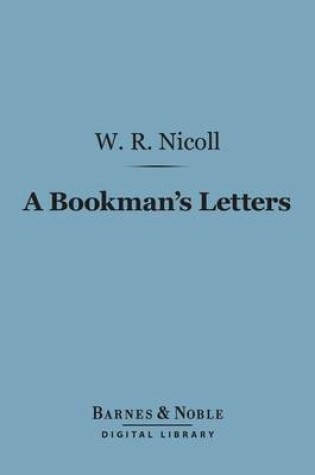 Cover of A Bookman's Letters (Barnes & Noble Digital Library)
