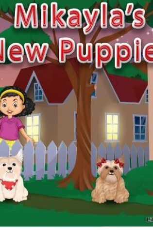 Cover of Mikayla's New Puppies