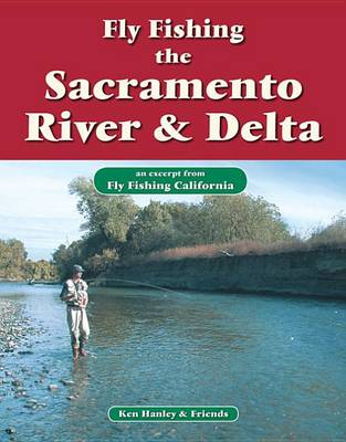 Book cover for Fly Fishing the Sacramento River & Delta