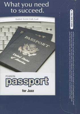 Book cover for Pearson Passport -- Standalone Access Card -- for Jazz