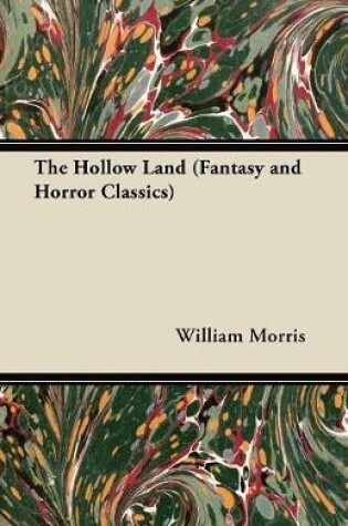 Cover of The Hollow Land (Fantasy and Horror Classics)