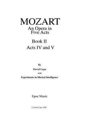 Book cover for Mozart (An Opera in Five Acts after Mozart)