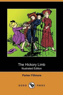 Book cover for The Hickory Limb(Dodo Press)