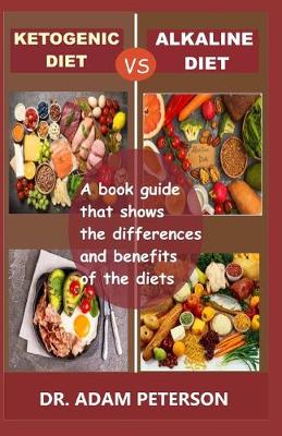 Book cover for Ketogenic Diet Vs Alkaline Diet