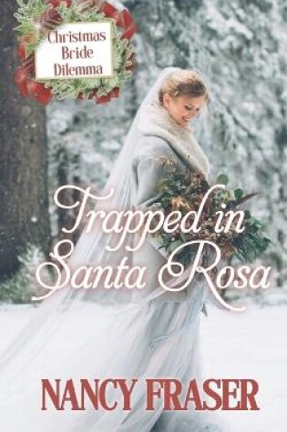 Cover of Trapped in Santa Rosa