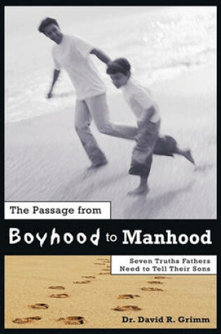 Cover of The Passage from Boyhood to Manhood