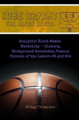 Cover of Kobe Bryant - The Black Mamba