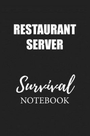 Cover of Restaurant Server Survival Notebook