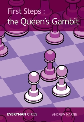 Book cover for First Steps: The Queen's Gambit