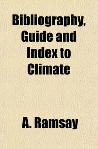 Cover of Bibliography, Guide and Index to Climate