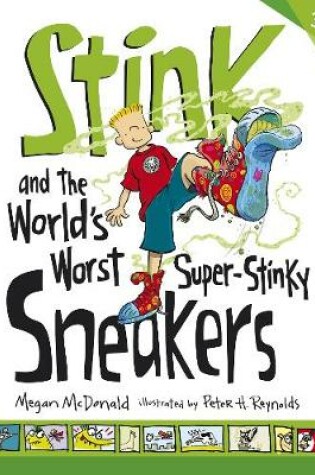 Cover of Stink and the World's Worst Super-Stinky Sneakers
