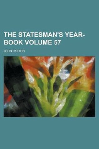 Cover of The Statesman's Year-Book Volume 57