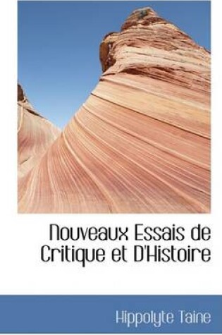 Cover of Nouveaux Essais de Critique Et d'Histoire