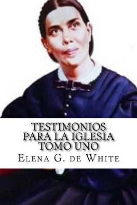 Book cover for TESTIMONIOS PARA LA IGLESIA Tomo Uno