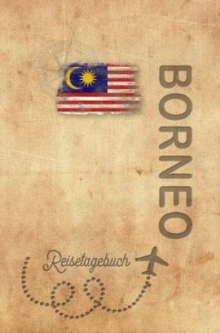 Cover of Reisetagebuch Borneo