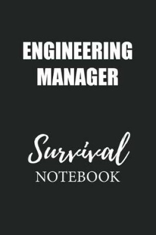 Cover of Engineering Manager Survival Notebook