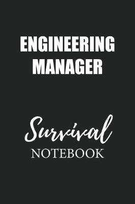 Book cover for Engineering Manager Survival Notebook