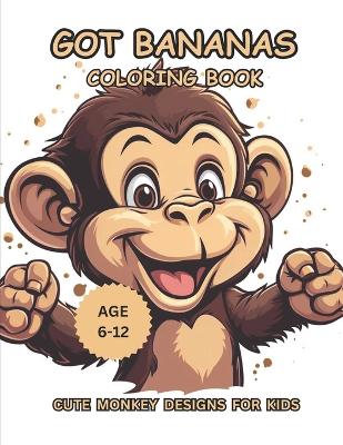 Book cover for Got Bananas Coloring Book