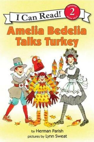 Cover of Amelia Bedelia Talks Turkey