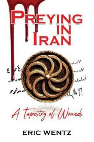 Cover of Preying in Iran