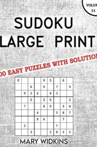 Cover of Sudoku Large Print 100 Easy Puzzles With Solutions