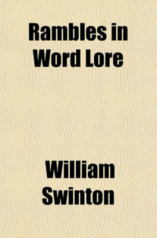 Cover of Rambles in Word Lore