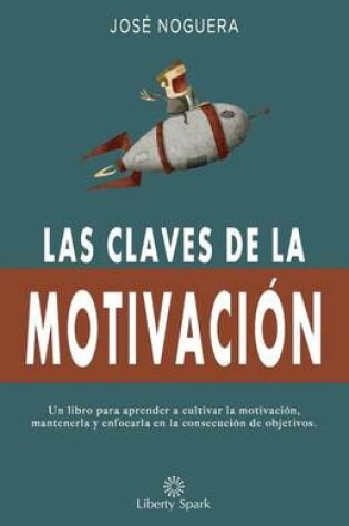 Cover of Las claves de la motivacion