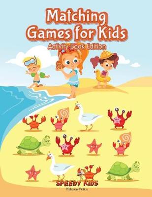 Book cover for Matching Games for Kids (Activity Book Edition)