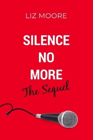 Cover of Silence No More The Sequel