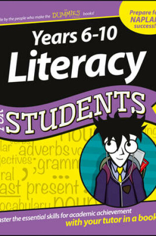 Cover of Years 6–10 Literacy for Students Dummies Education  Series