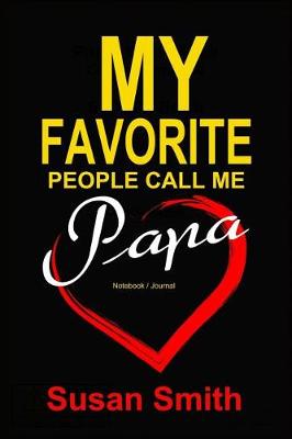 Book cover for My Favorite People Call Me Papa