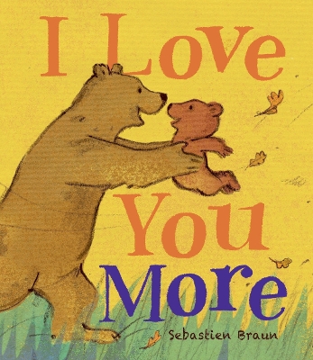 Book cover for I Love You More