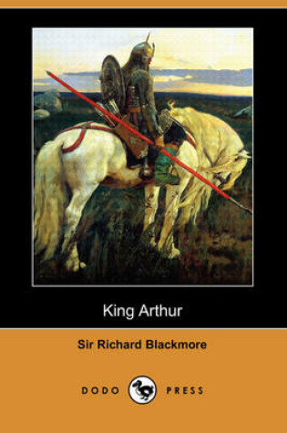 Cover of King Arthur (Dodo Press)