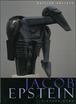 Book cover for Jacob Epstein  (British Artists)