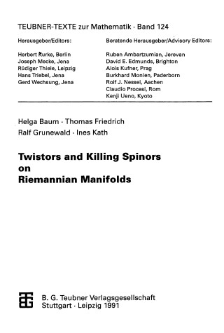 Book cover for Twistors and Killinf Spinors on Riemannian Manifolds