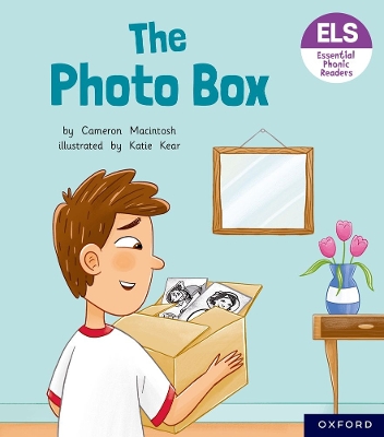 Book cover for Essential Letters and Sounds: Essential Phonic Readers: Oxford Reading Level 6: The Photo Box