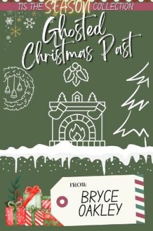 Cover of Ghosted Christmas Past