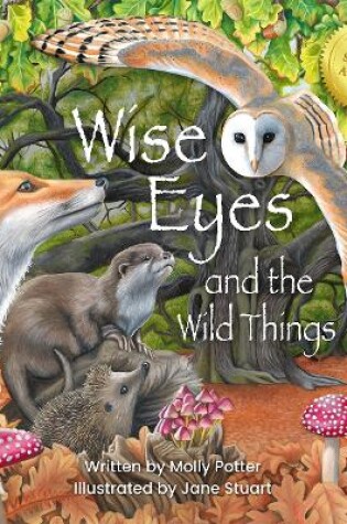 Cover of Wise Eyes and the Wild Things