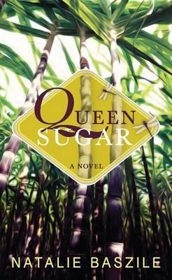 Book cover for Queen Sugar